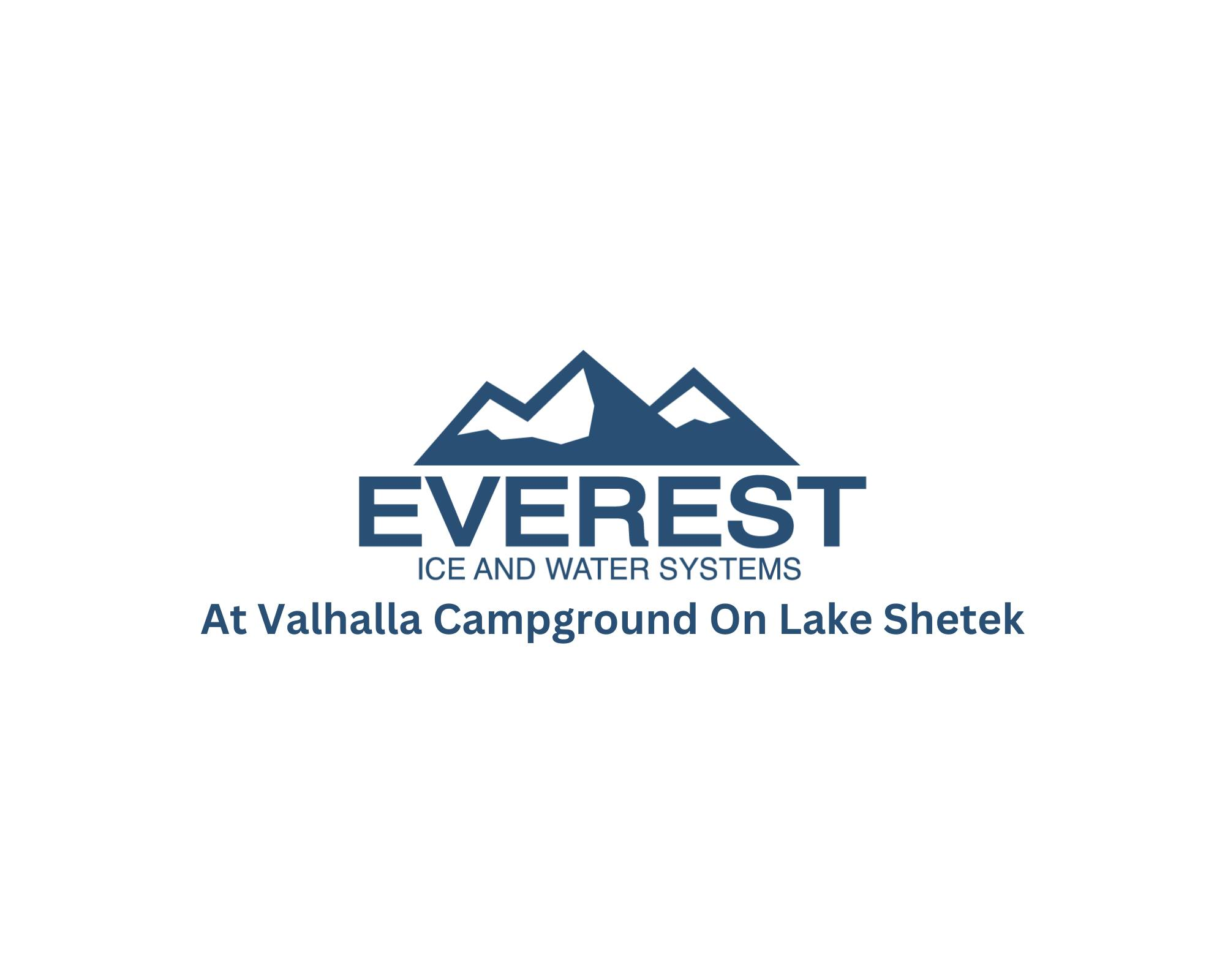 Everest Ice and Water Systems — At Valhalla Campground on Lake Shetek